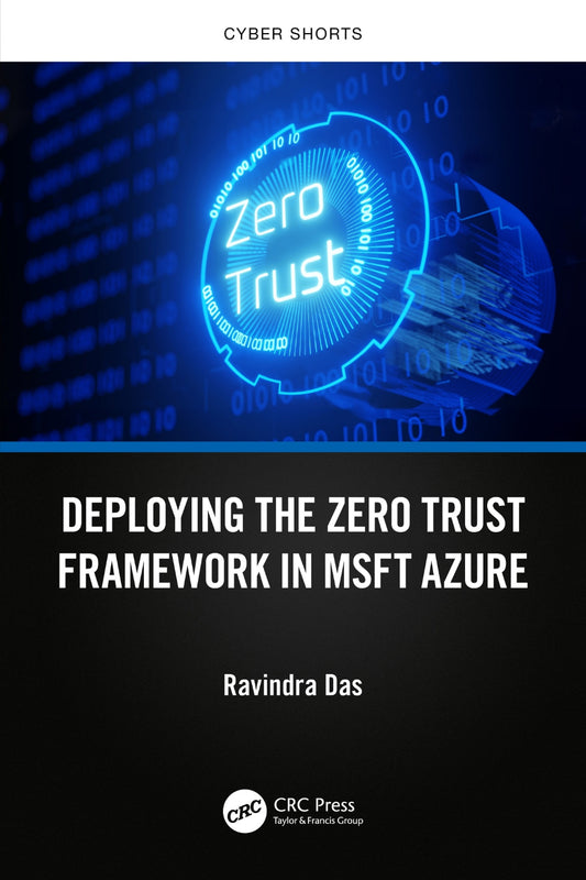 Deploying the Zero Trust Framework in MSFT Azure image 0