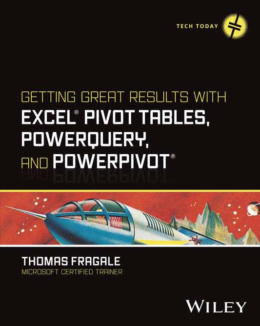 Getting Great Results with Excel Pivot Tables, PowerQuery and PowerPivot image 0