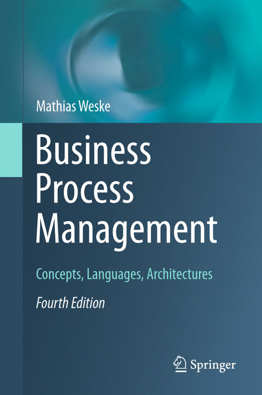 Business Process Management, Concepts, Languages, Architectures image 0