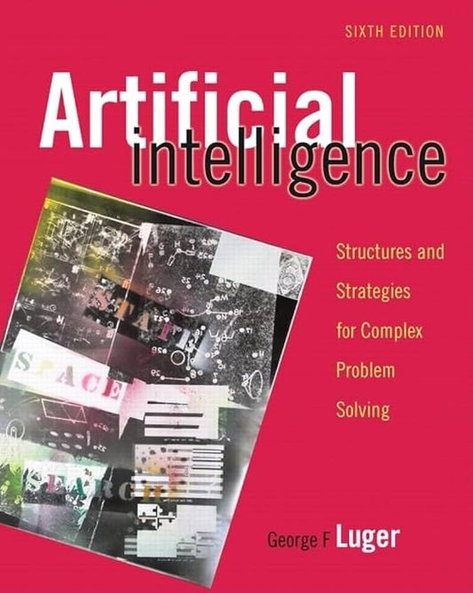 Artificial Intelligence, Structures and Strategies for Complex Problem Solving image 0