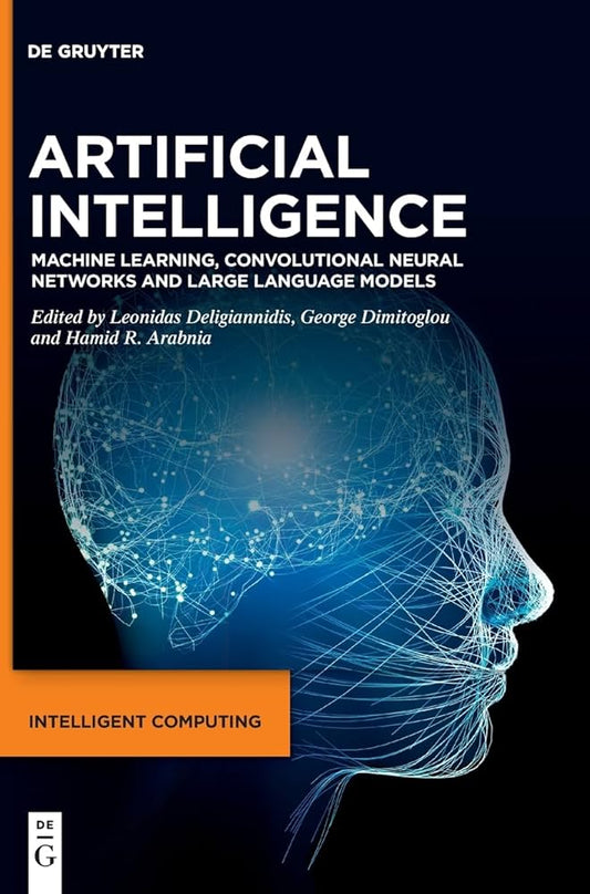 Artificial Intelligence, Machine Learning, Convolutional Neural Networks and Large Language Models image 0