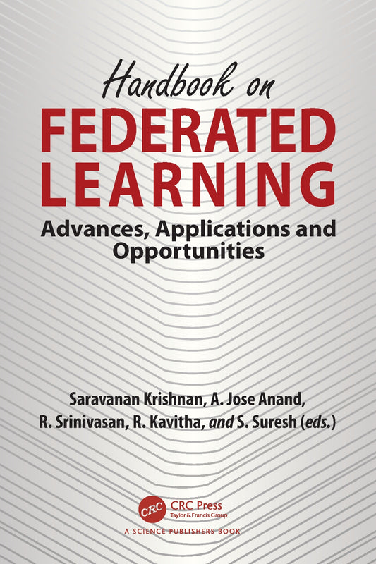 Handbook on Federated Learning, Advances, Applications and Opportunities image 0