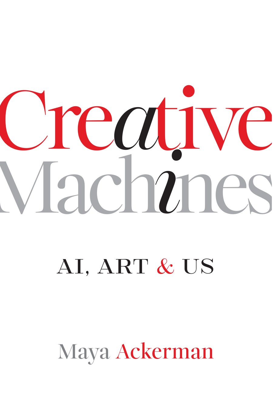 Creative Machines, AI, Art & Us image 0