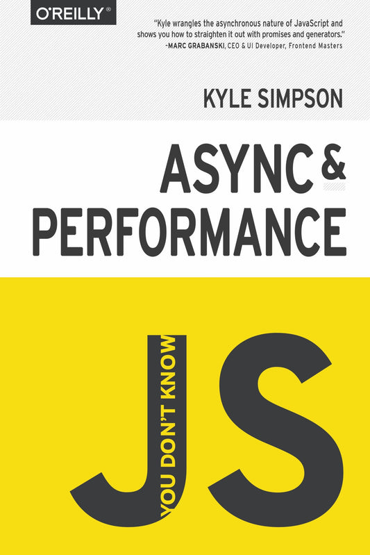 You Don’t Know JS, Async &amp; Performance image 0