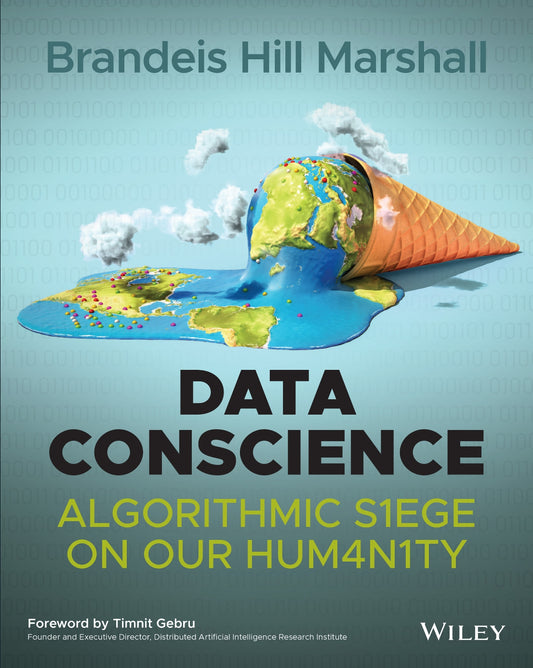 Data Conscience, Algorithmic Siege on our Humanity image 0