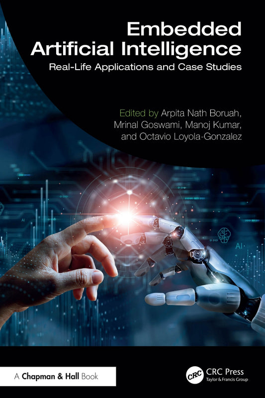 Embedded Artificial Intelligence, Real‑Life Applications and Case Studies image 0