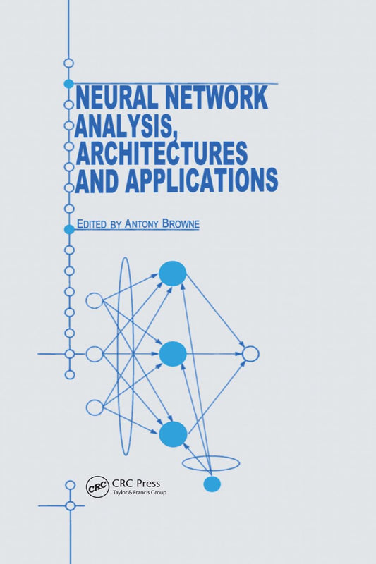 Neural Network Analysis, Architectures and Applications image 0