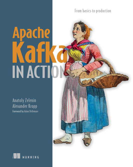 Apache Kafka in Action image 0