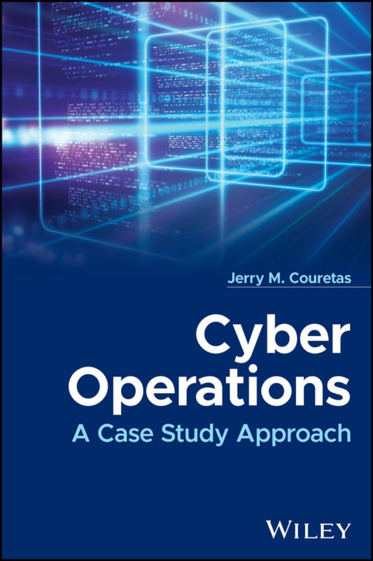 Cyber Operations, A Case Study Approach image 0