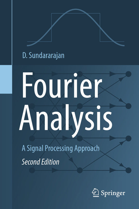 Fourier Analysis, A Signal Processing Approach image 0