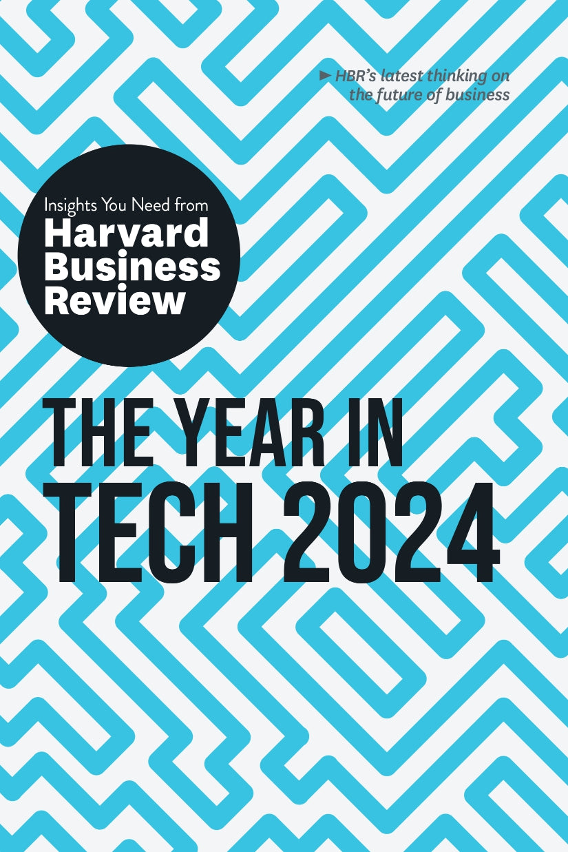 The Year in Tech, 2024, The Insights You Need from Harvard Business Review image 0