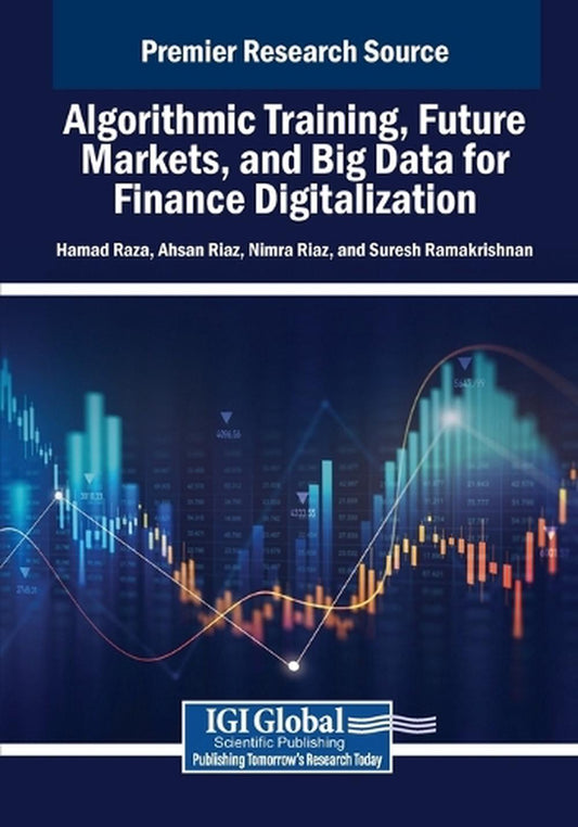 Algorithmic Training, Future Markets, and Big Data for Finance Digitalization image 0