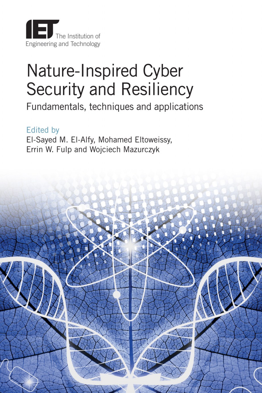 Nature-Inspired Cyber Security and Resiliency image 0