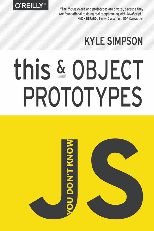You Don’t Know JS, this &amp; Object Prototypes image 0