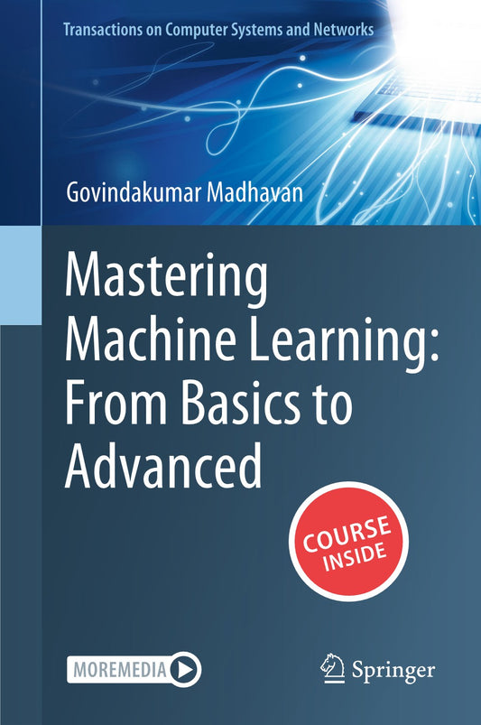 Mastering Machine Learning, From Basics to Advanced image 0