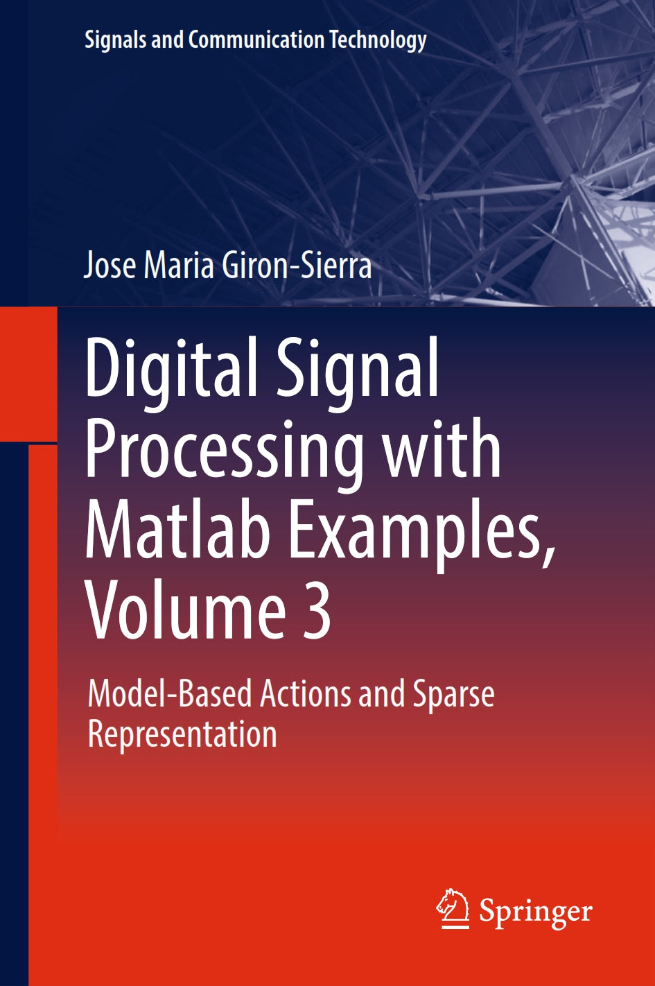 Digital Signal Processing with Matlab Examples, Volume 3 image 0