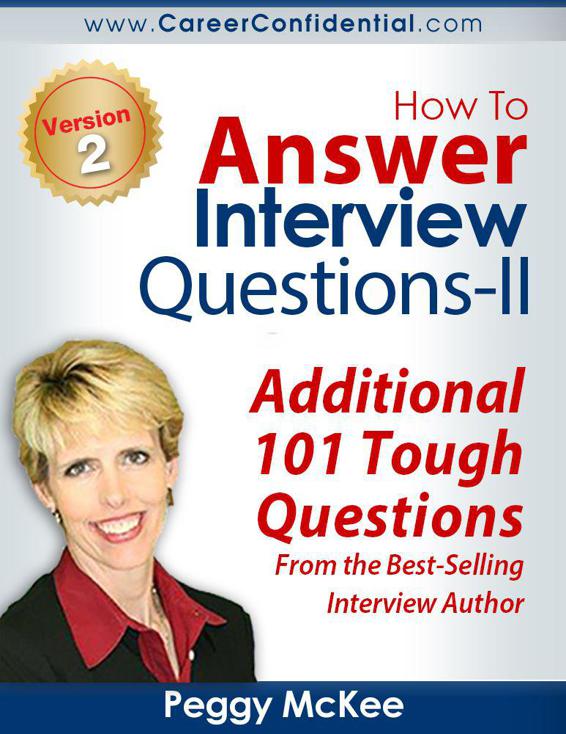 How To Answer Interview Questions II, Additional 101 Tough Questions image 0
