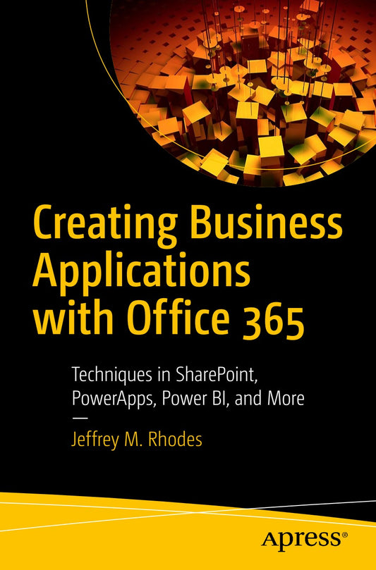 Creating Business Applications with Office 365 image 0