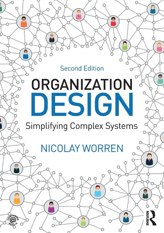 Organization Design, Simplifying Complex Systems image 0