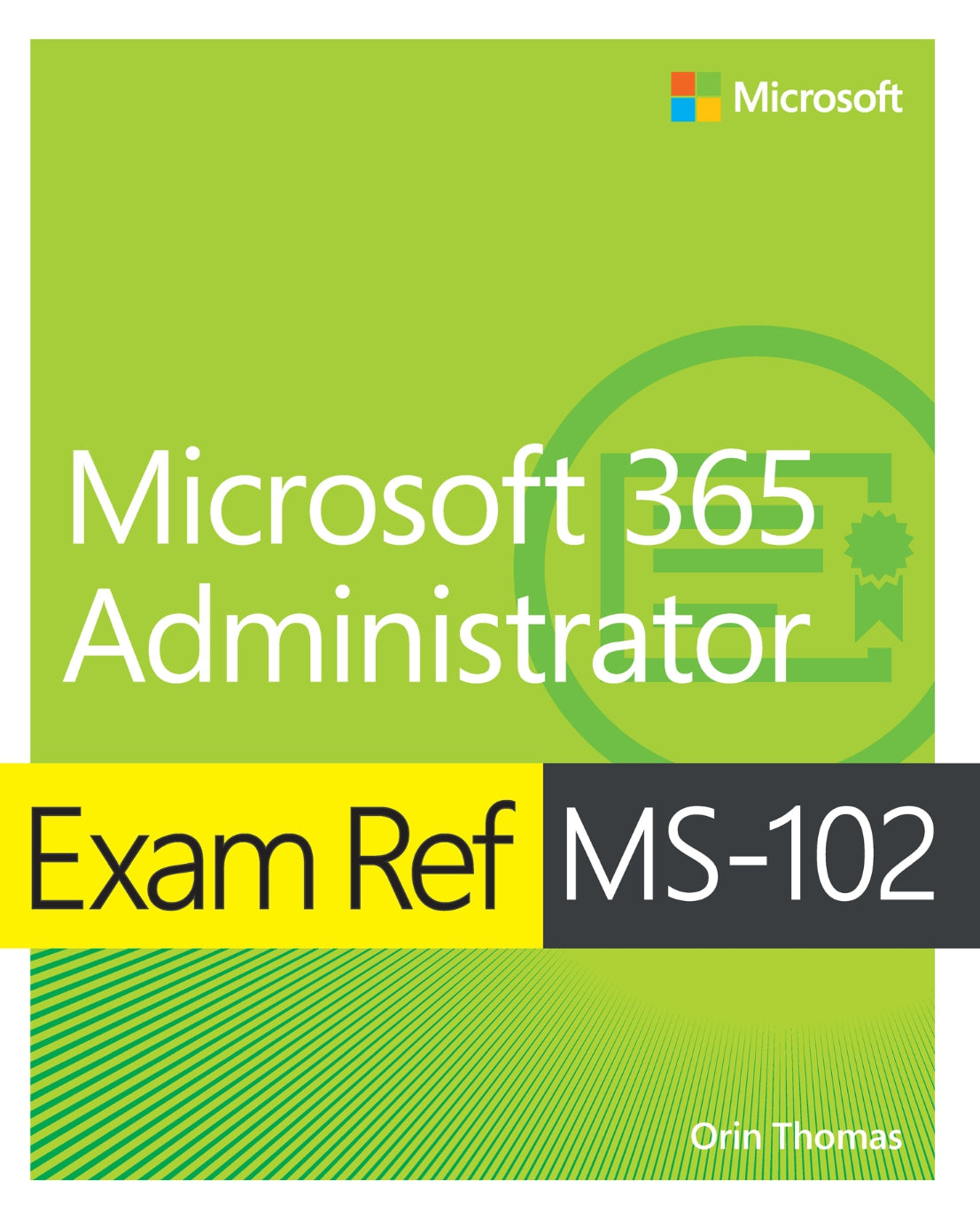 Exam Ref MS-102 Microsoft 365 Administrator image 0