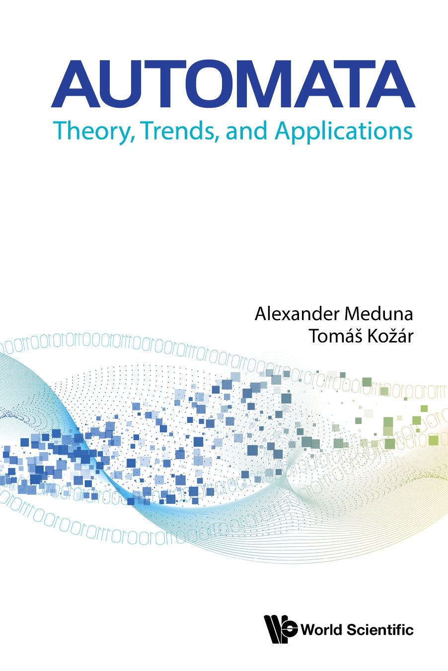 Automata, Theory, Trends, and Applications image 0