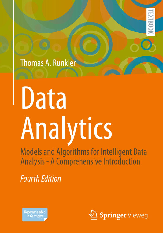 Data Analytics, Models and Algorithms for Intelligent Data Analysis, A Comprehensive Introduction image 0