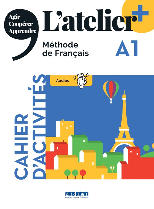 L’atelier, Méthode de Français, A1 Cahier d’activités image 0