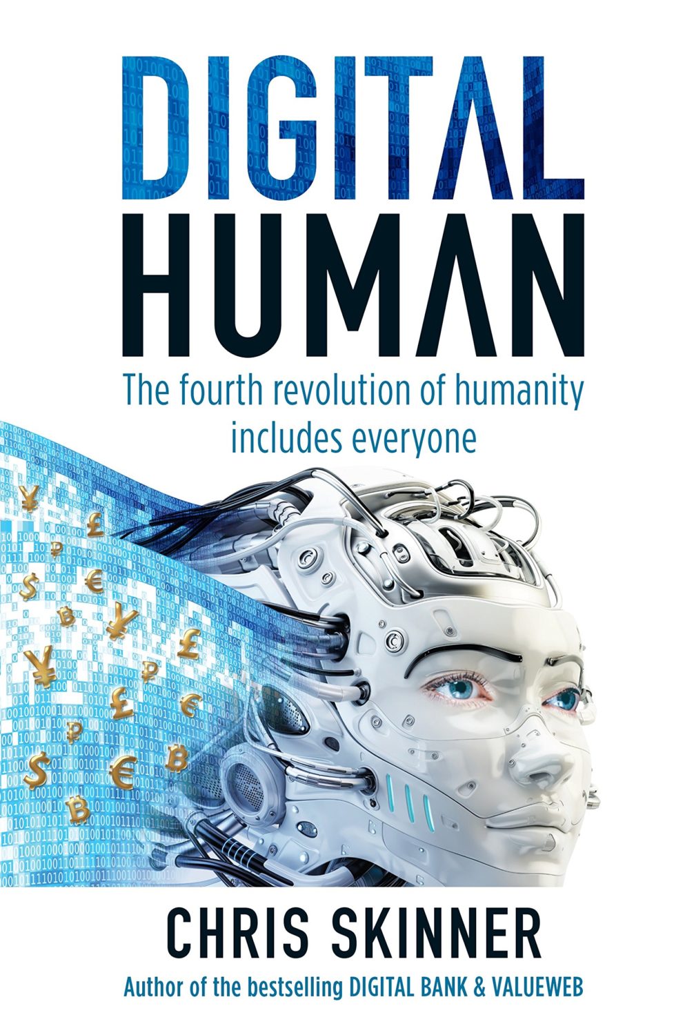 Digital Human, The Fourth Revolution of Humanity Includes Everyone image 0