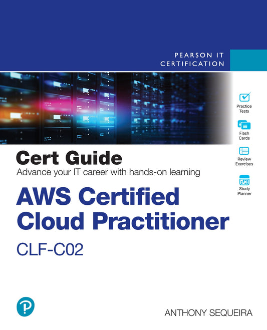 AWS Certified Cloud Practitioner CLF-C02 Cert Guide image 0