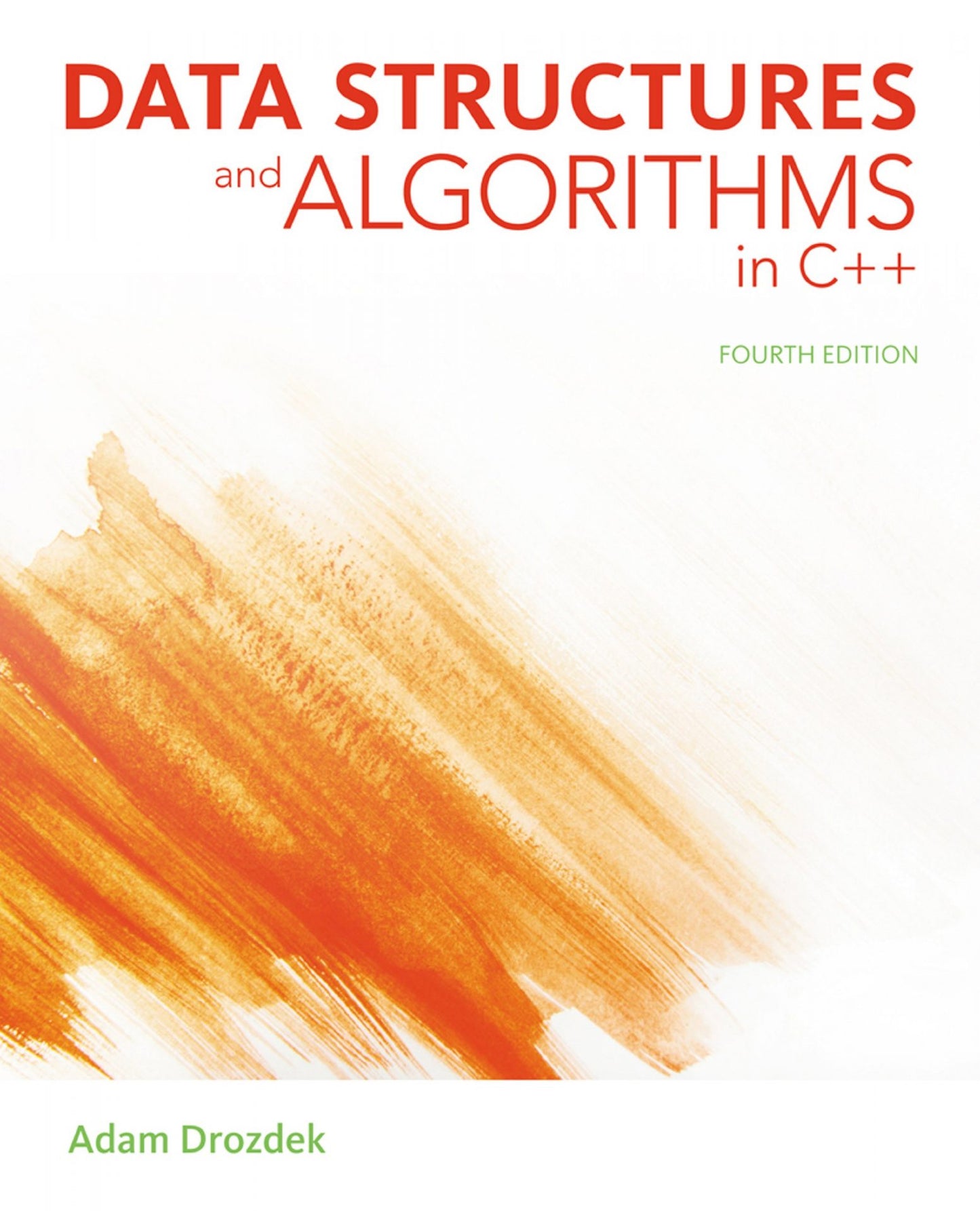 Data Structures and Algorithms in C++, Adam Drozdek image 0