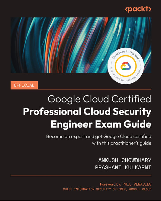 Official Google Cloud Certified Professional Cloud Security Engineer Exam Guide image 0