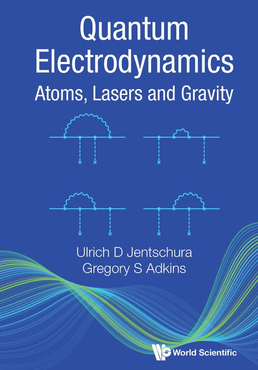 Quantum Electrodynamics, Atoms, Lasers and Gravity image 0