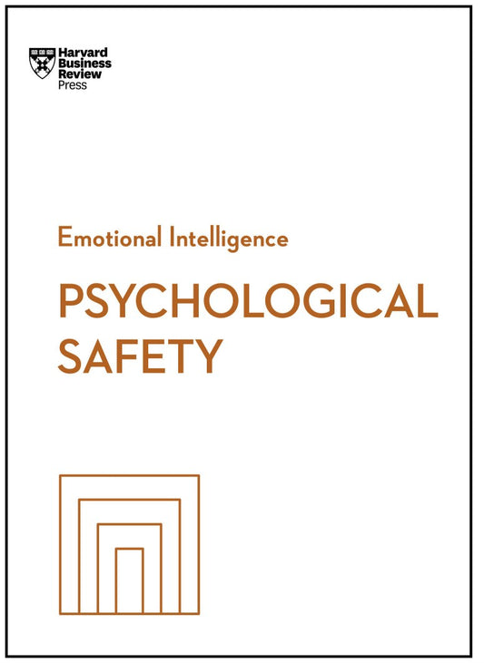 Psychological Safety, HBR Emotional Intelligence Series image 0