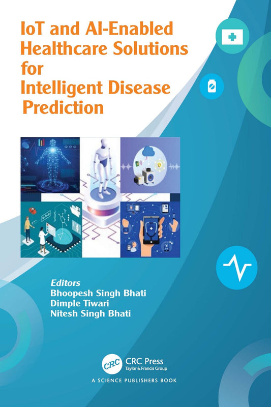 IoT and AI-Enabled Healthcare Solutions for Intelligent Disease Prediction image 0