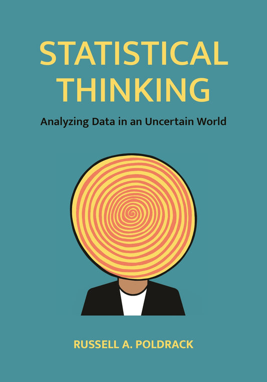 Statistical Thinking, Analyzing Data in an Uncertain World image 0