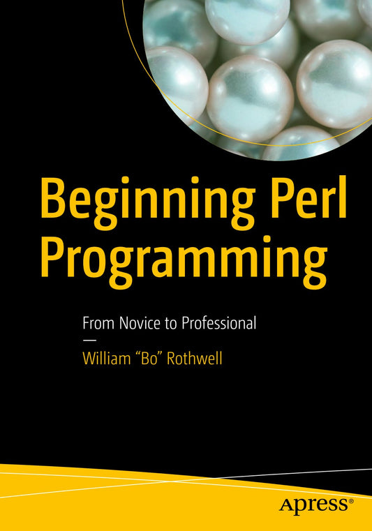 Beginning Perl Programming, From Novice to Professional image 0