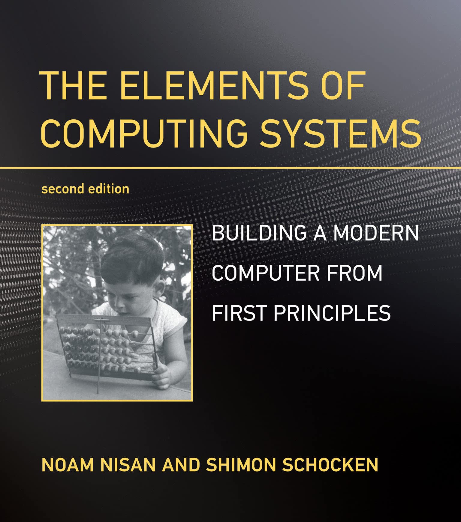 The Elements of Computing Systems image 0