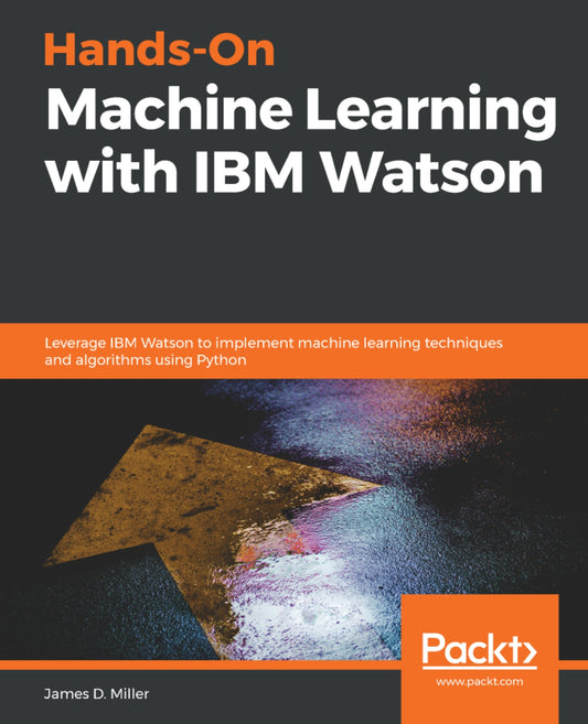 Hands-On Machine Learning with IBM Watson image 0