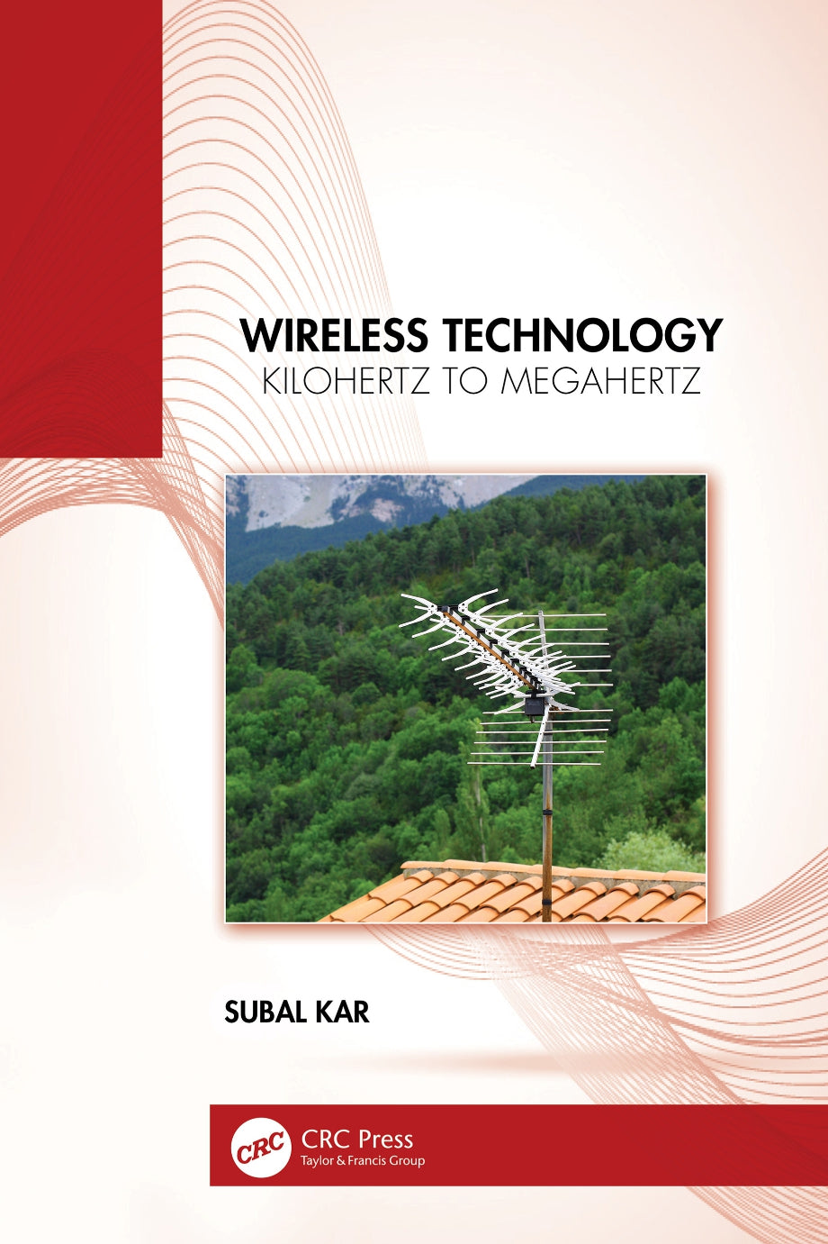 Wireless Technology, Kilohertz to Megahertz image 0