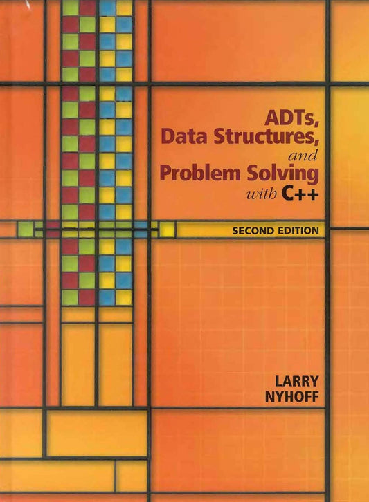 ADTs, Data Structures, and Problem Solving with C++ image 0