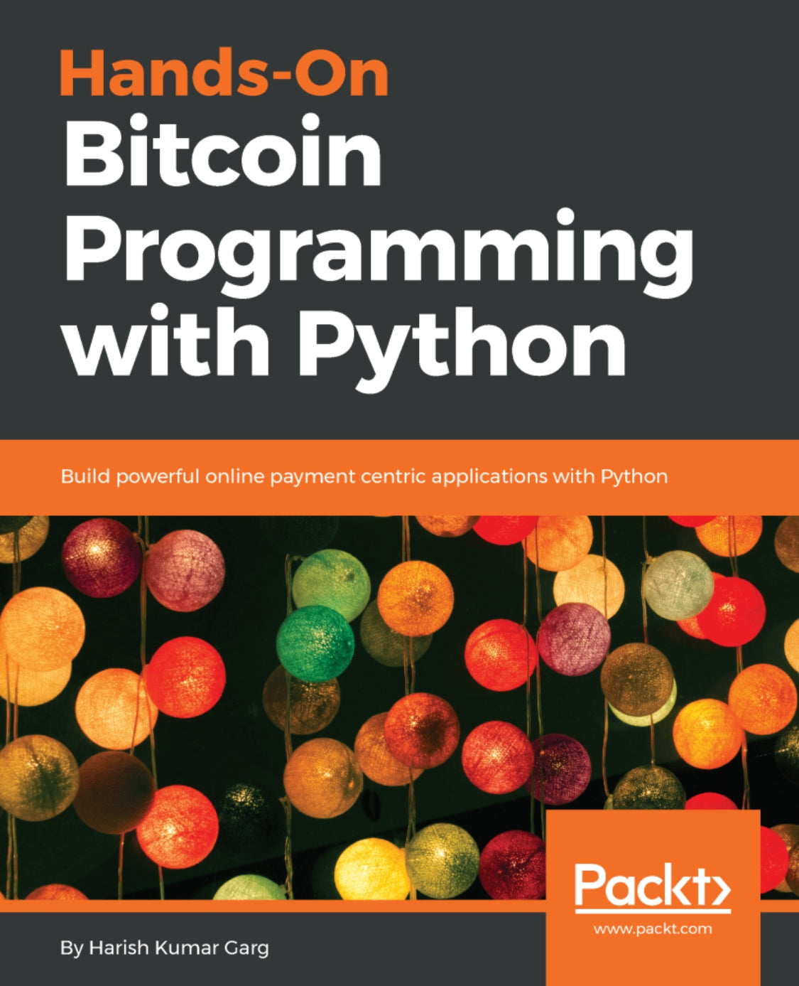 Hands-On Bitcoin Programming with Python image 0