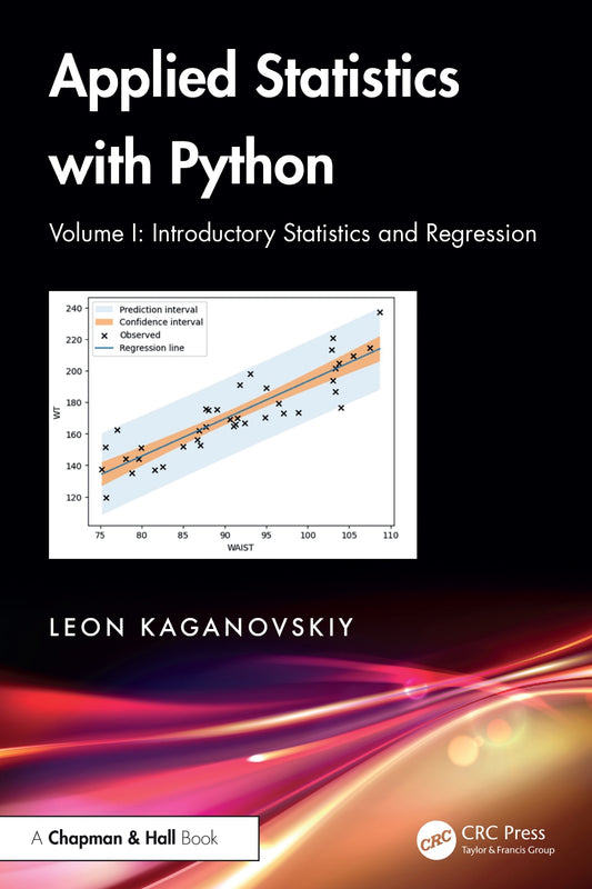 Applied Statistics with Python, Volume I, Introductory Statistics and Regression image 0