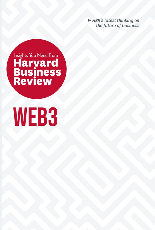 Web3, The Insights You Need from Harvard Business Review image 0