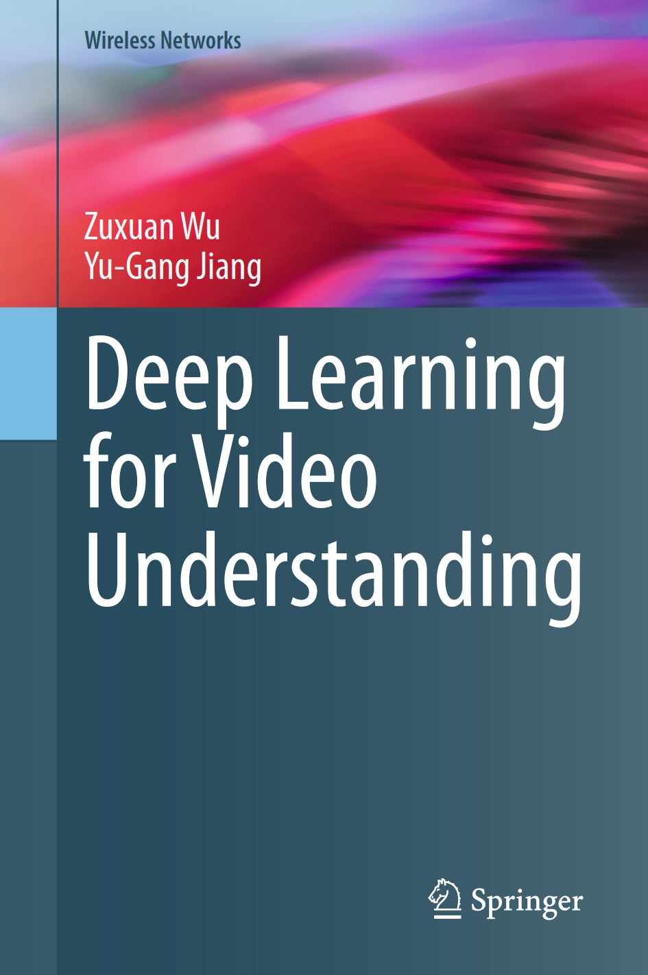 Deep Learning for Video Understanding image 0