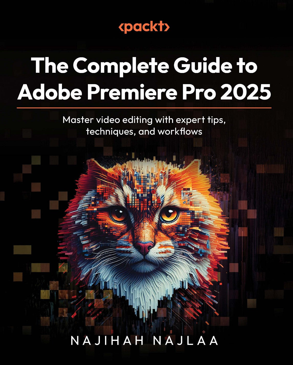 The Complete Guide to Adobe Premiere Pro 2025 image 0
