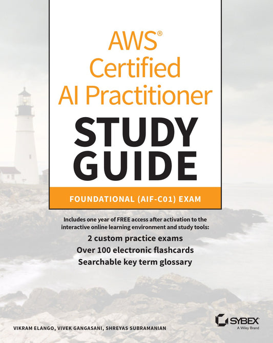 AWS Certified AI Practitioner Study Guide, Foundational (AIF-C01) Exam image 0