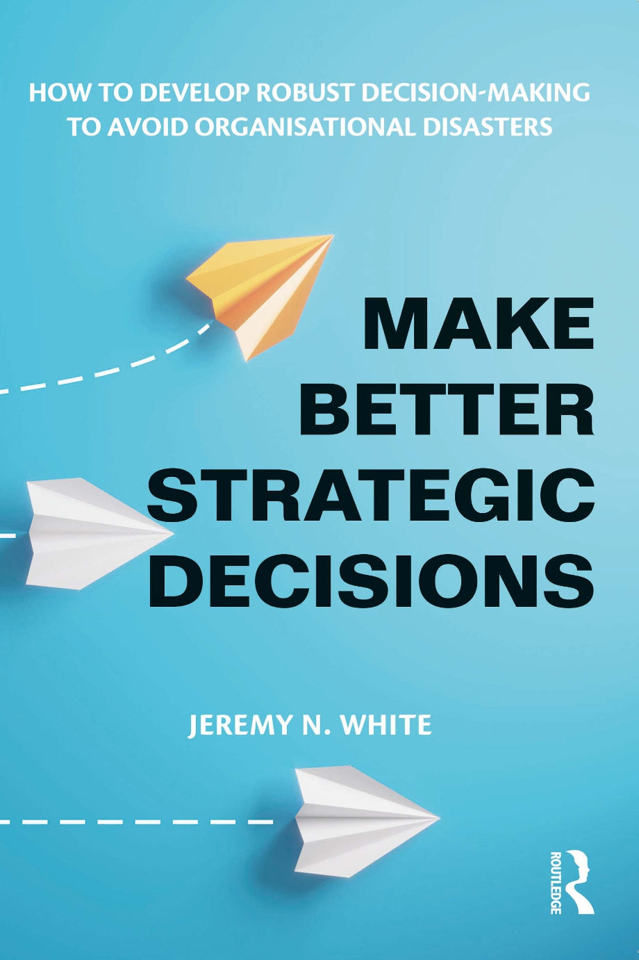 Make Better Strategic Decisions image 0