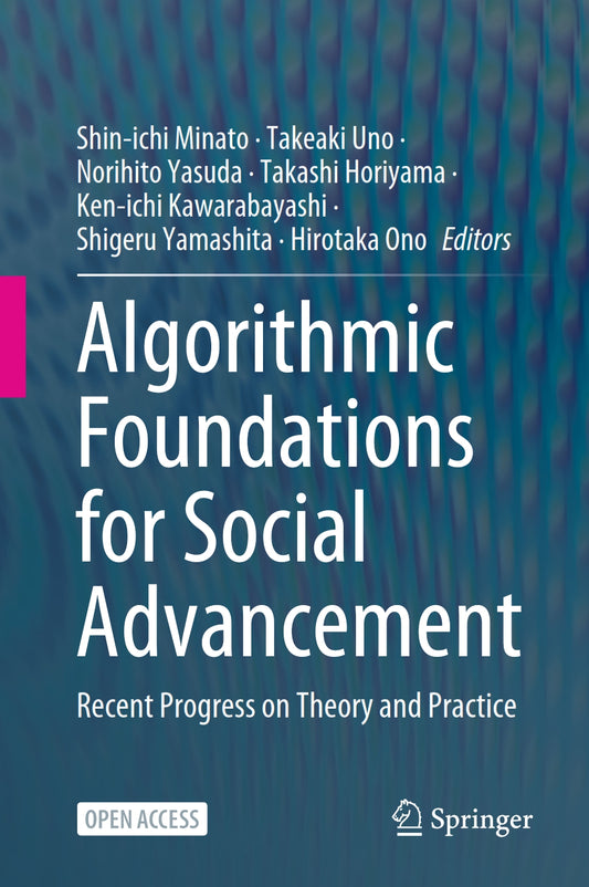 Algorithmic Foundations for Social Advancement image 0
