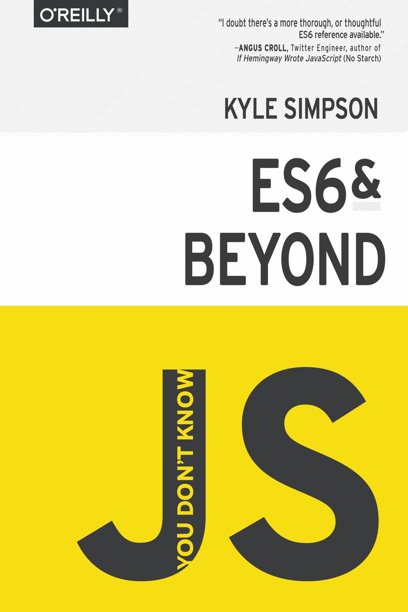 You Don’t Know JS, ES6 &amp; Beyond image 0