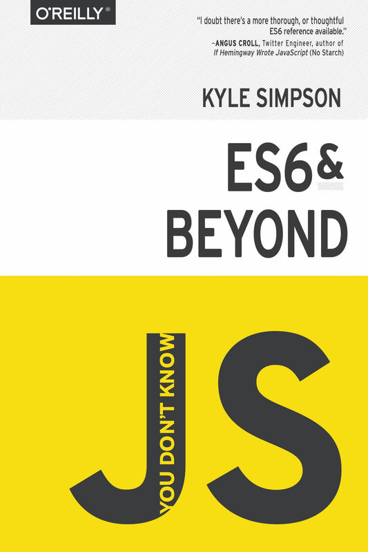 You Don’t Know JS, ES6 &amp; Beyond image 0